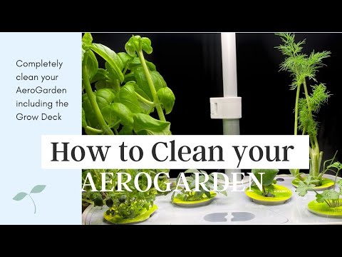 How to Clean your AeroGarden and Grow Deck (Harvest Elite)