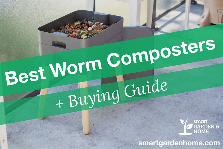 6-best-worm-composters-and-buying-guide-in-2023-smart-garden-and-home