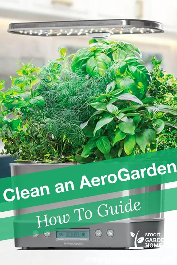 How to Clean an AeroGarden