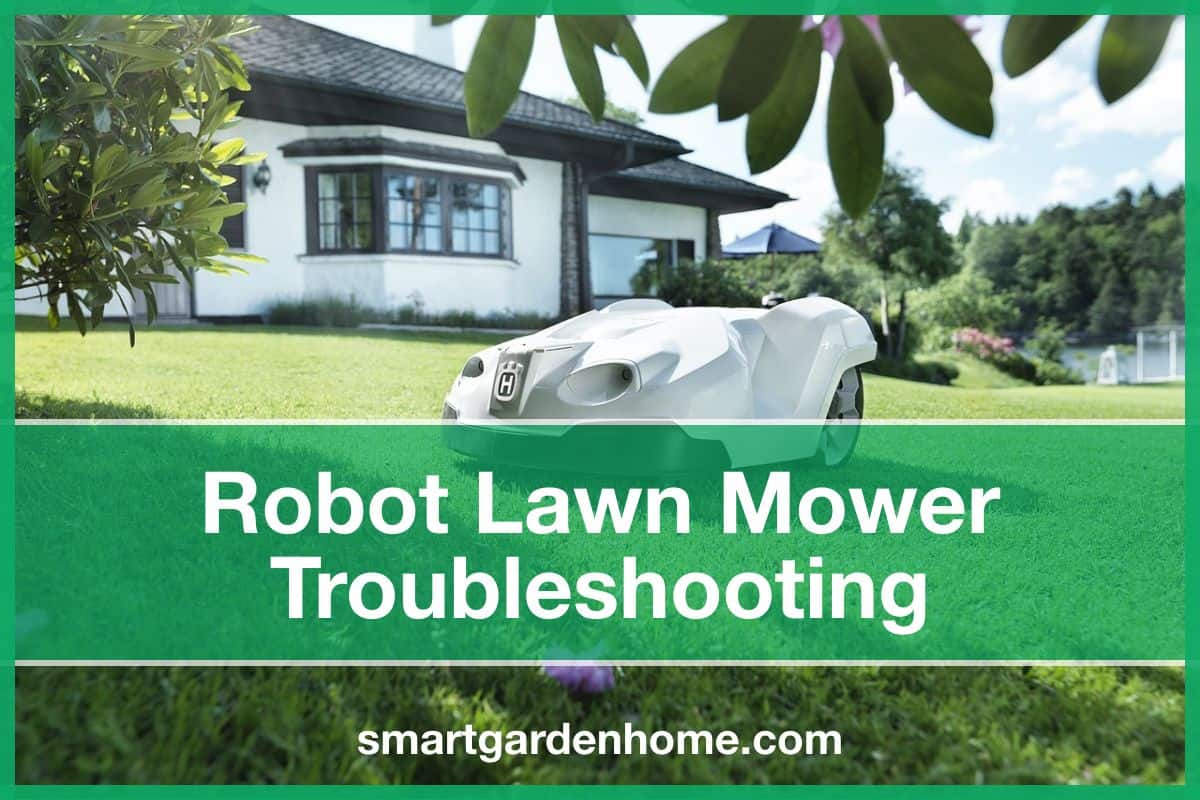 Robot Lawn Mower Troubleshooting Guide with Solutions